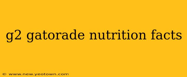 g2 gatorade nutrition facts