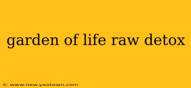 garden of life raw detox