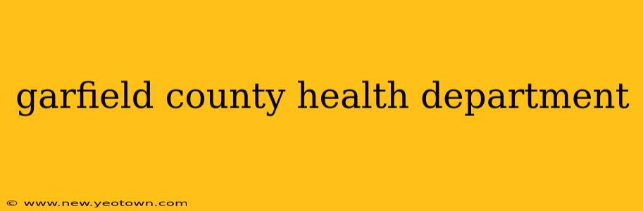 garfield county health department