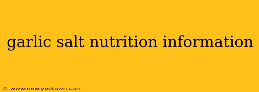 garlic salt nutrition information