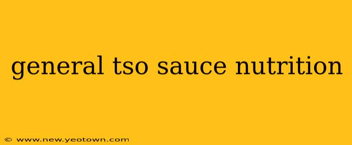 general tso sauce nutrition