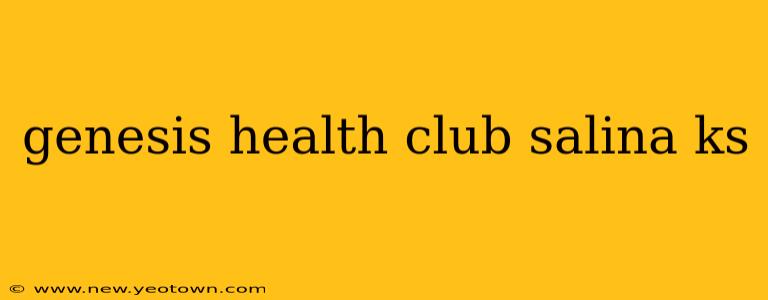 genesis health club salina ks