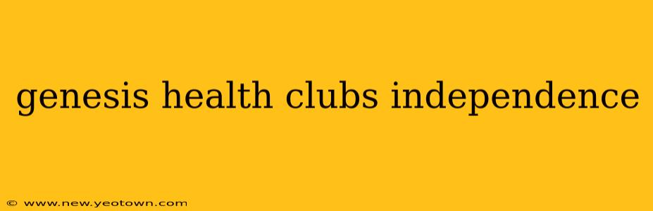 genesis health clubs independence