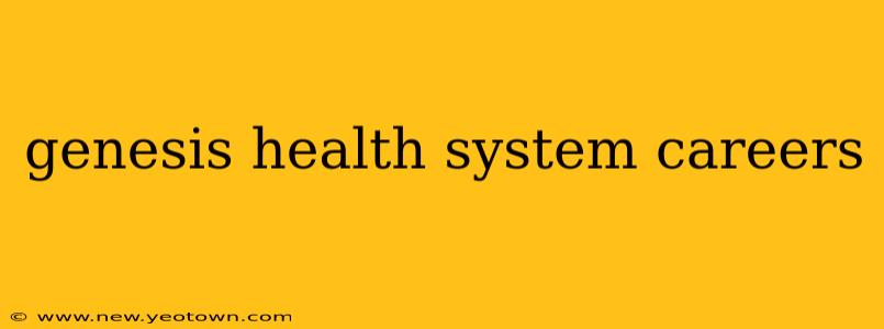 genesis health system careers
