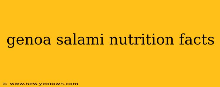 genoa salami nutrition facts