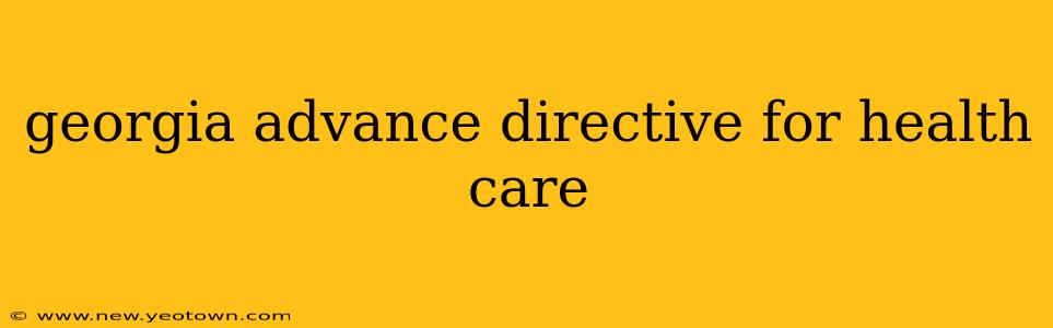 georgia advance directive for health care