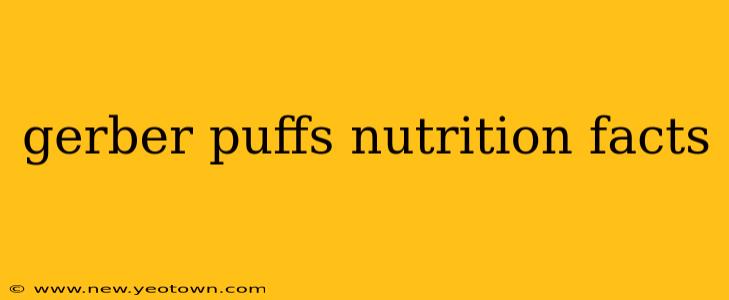 gerber puffs nutrition facts
