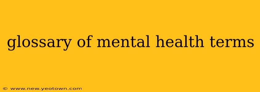 glossary of mental health terms