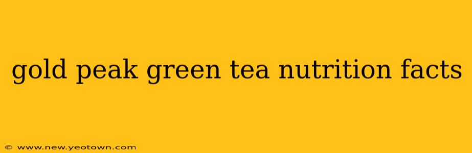 gold peak green tea nutrition facts