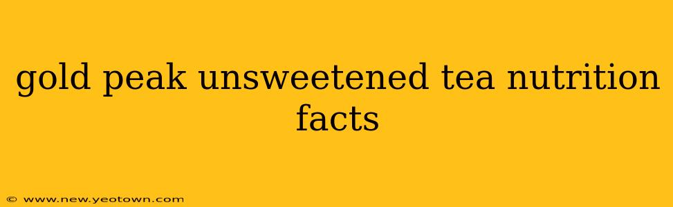 gold peak unsweetened tea nutrition facts