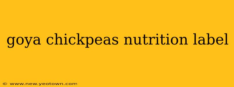 goya chickpeas nutrition label