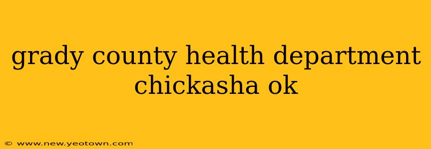 grady county health department chickasha ok