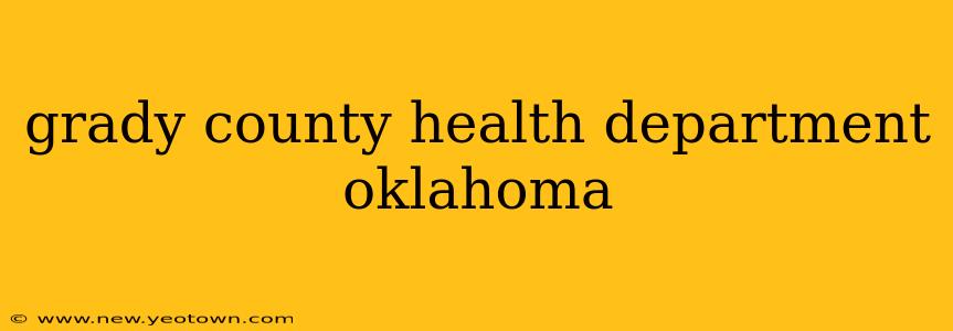 grady county health department oklahoma
