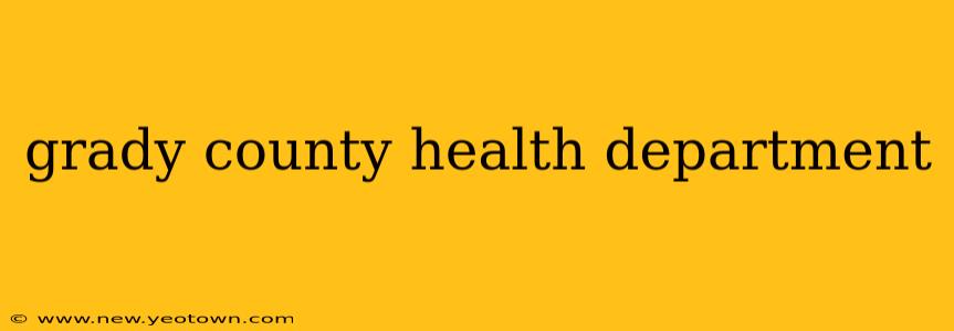 grady county health department