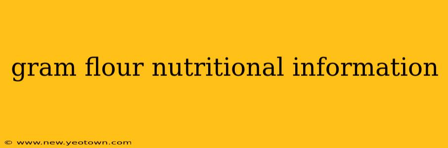 gram flour nutritional information