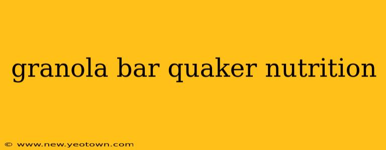 granola bar quaker nutrition