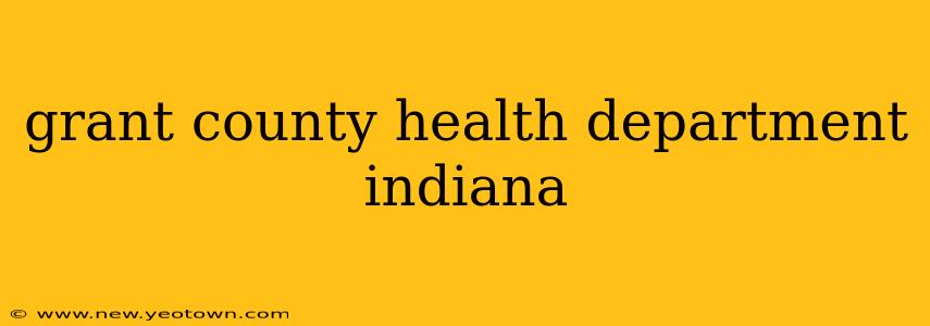grant county health department indiana