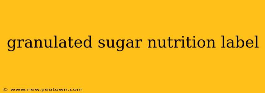 granulated sugar nutrition label