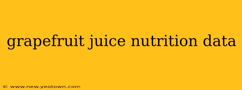 grapefruit juice nutrition data