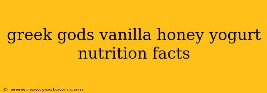 greek gods vanilla honey yogurt nutrition facts