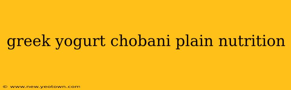 greek yogurt chobani plain nutrition