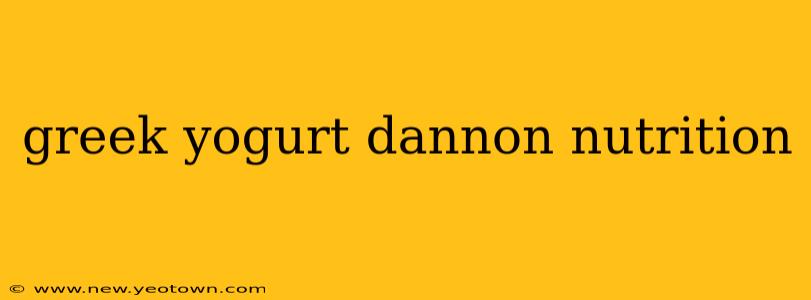 greek yogurt dannon nutrition