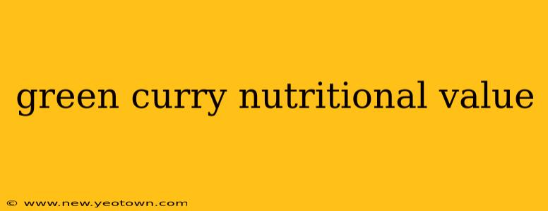 green curry nutritional value