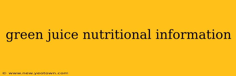 green juice nutritional information