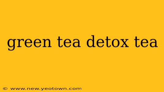 green tea detox tea