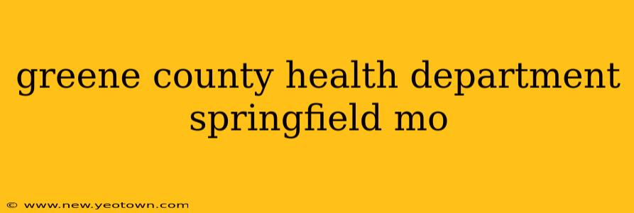 greene county health department springfield mo