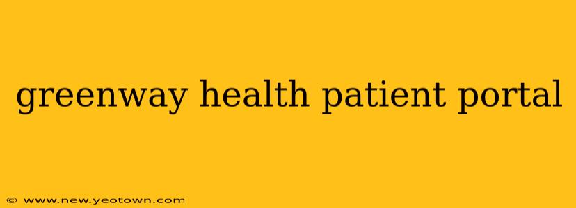 greenway health patient portal