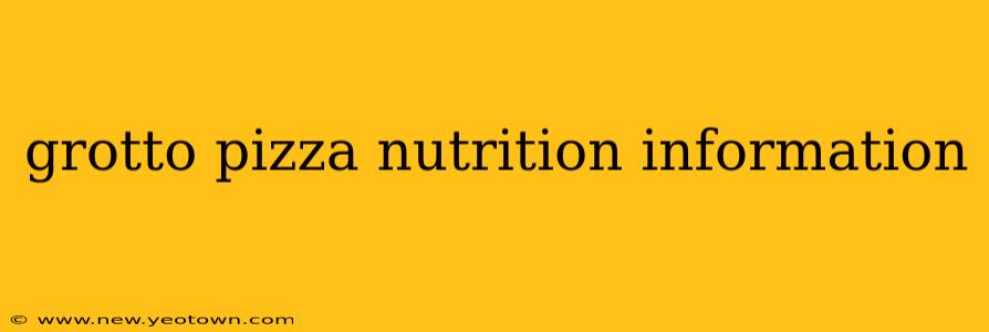 grotto pizza nutrition information