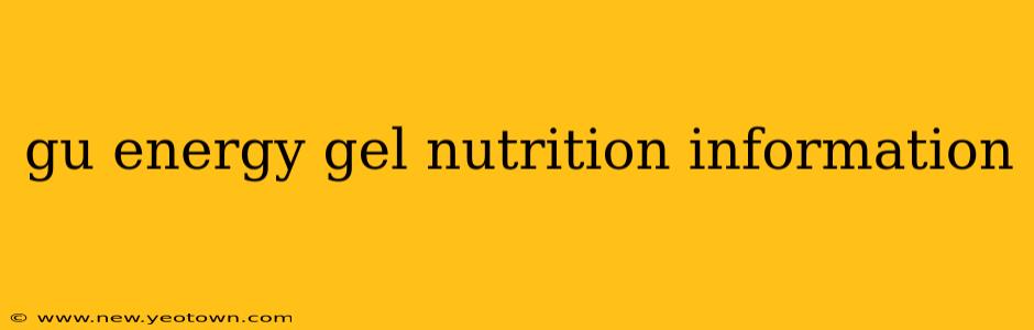 gu energy gel nutrition information