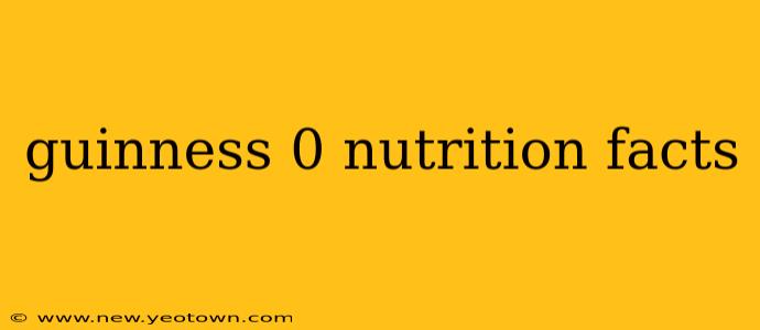 guinness 0 nutrition facts