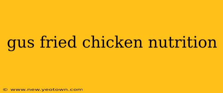 gus fried chicken nutrition