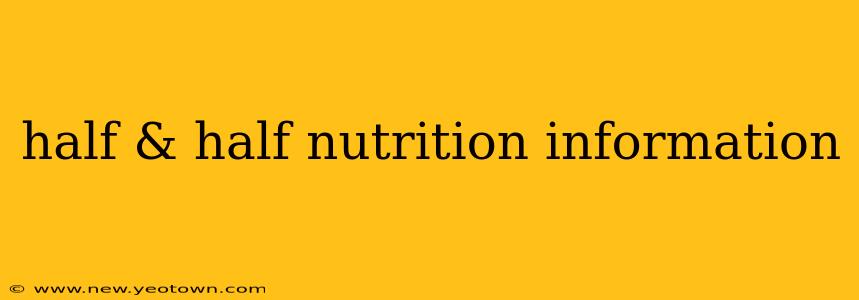 half & half nutrition information