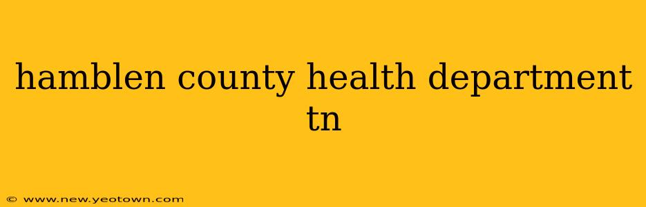hamblen county health department tn