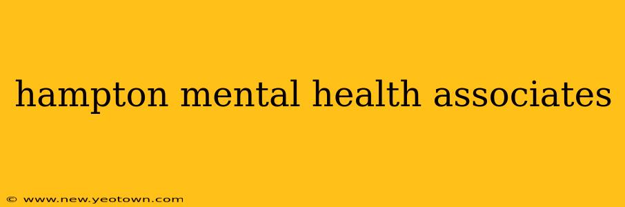 hampton mental health associates