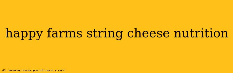 happy farms string cheese nutrition