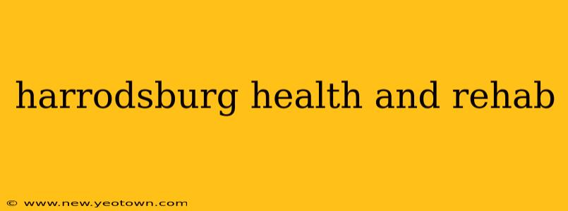 harrodsburg health and rehab