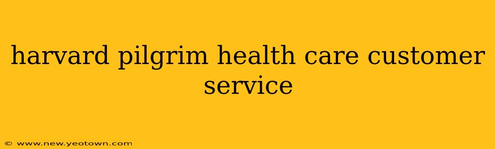 harvard pilgrim health care customer service