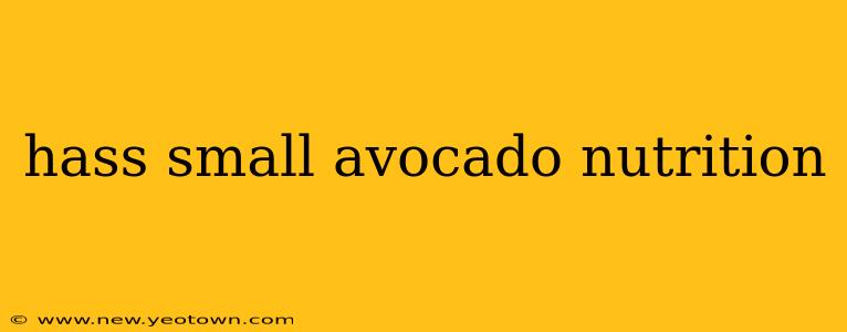 hass small avocado nutrition