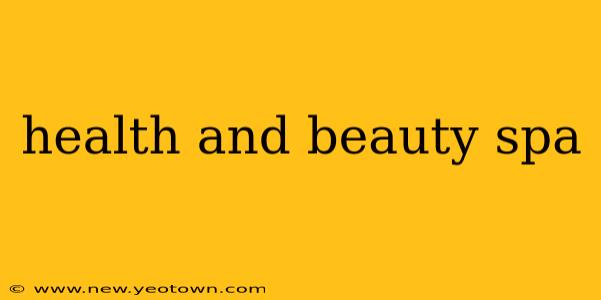 health and beauty spa