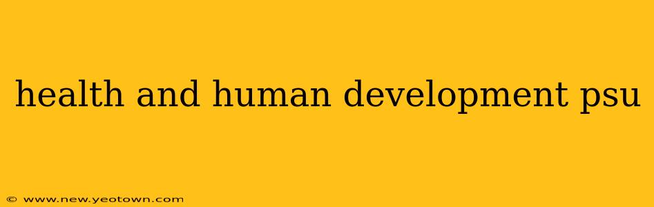 health and human development psu