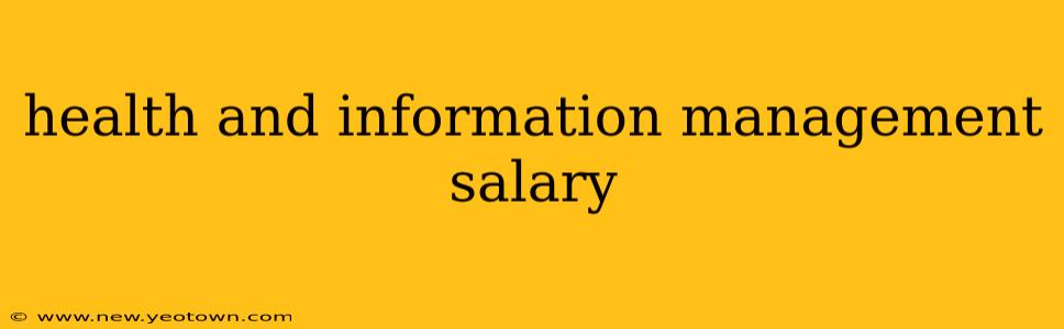health and information management salary