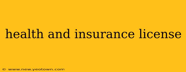 health and insurance license