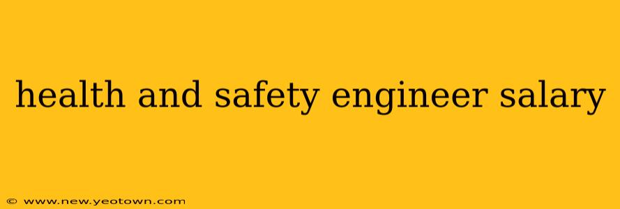 health and safety engineer salary