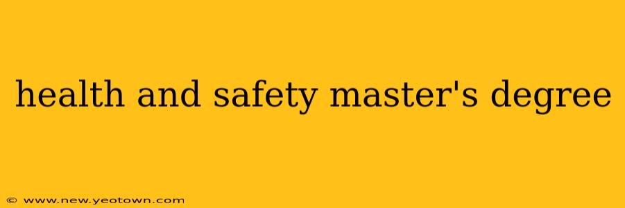 health and safety master's degree