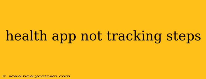 health app not tracking steps