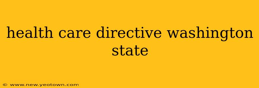 health care directive washington state